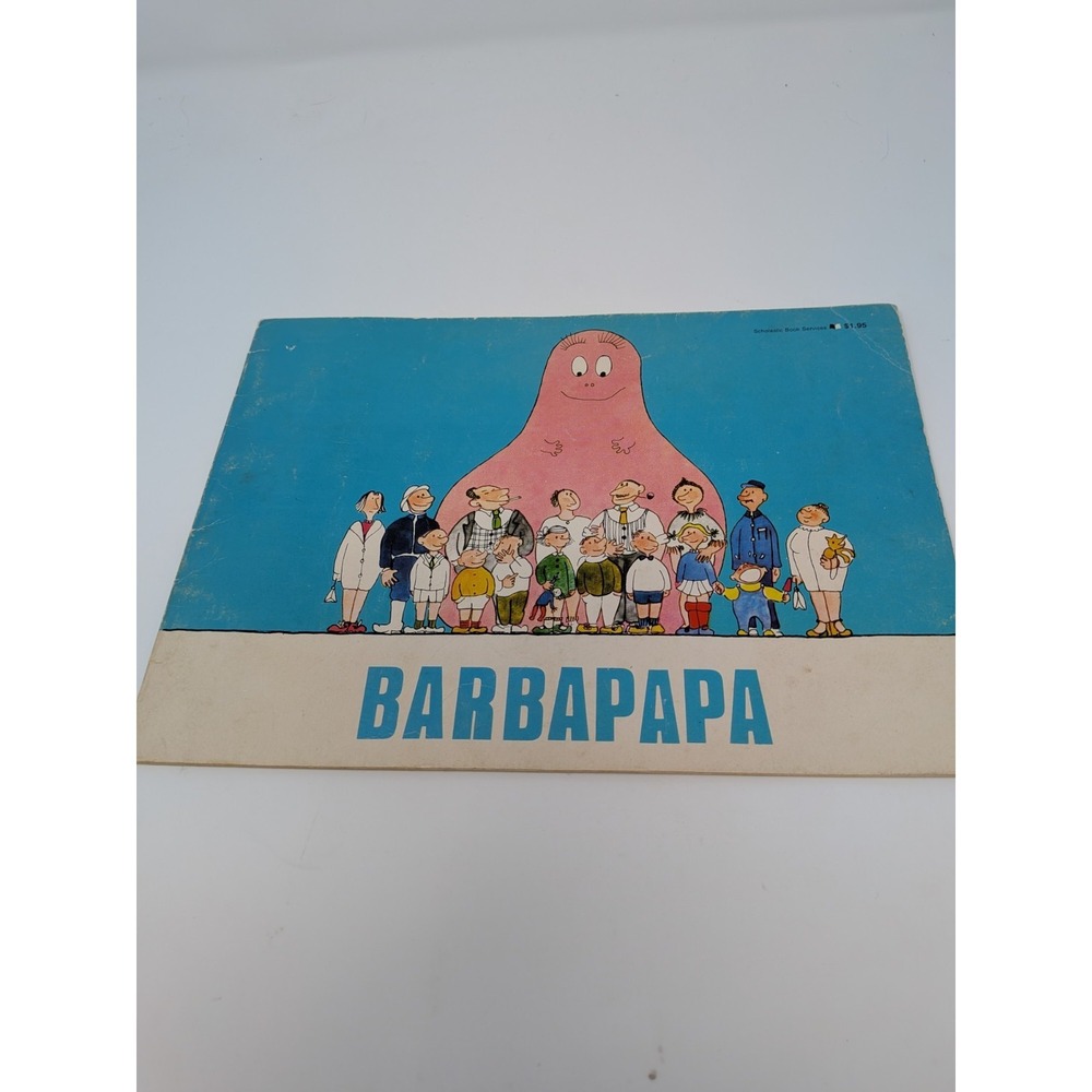 VTG 1978 PB- Barbapapa by Anette Tison & Talus Taylor Scholastic V good
